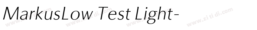 MarkusLow Test Light字体转换